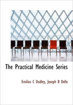 The Practical Medicine Series