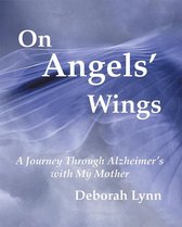 On Angels’ Wings