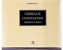 CHOLARIS CONSTANTINI - TERTIUS TOMUS