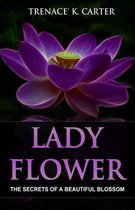 Lady Flower