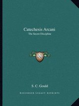 Catechesis Arcani