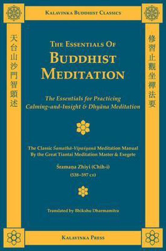 The Essentials of Buddhist Meditation