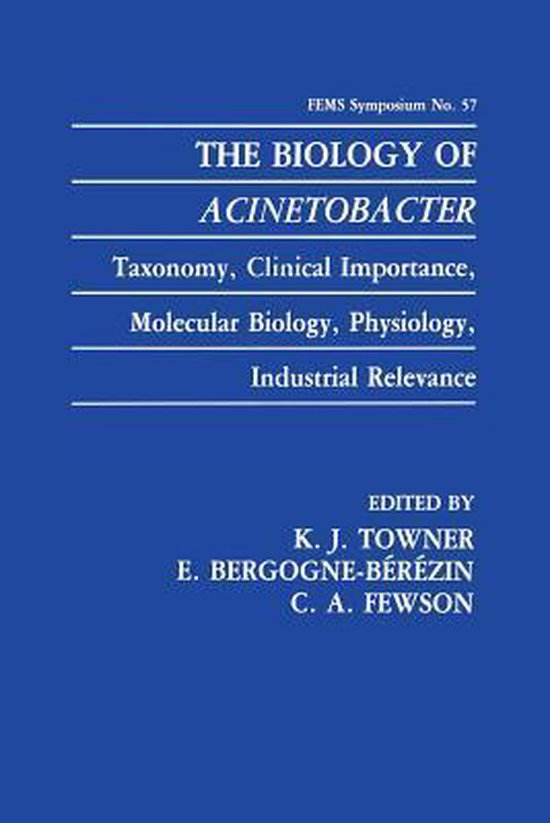 The Biology of Acinetobacter