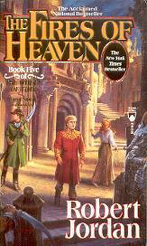 The Wheel of Time - 5 - The Fires of Heaven - cover