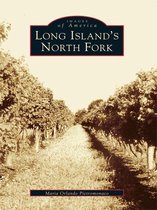 Images of America - Long Island's North Fork