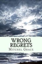 Wrong Regrets