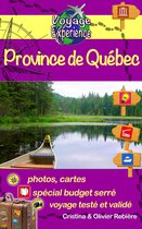Voyage Experience 26 - Province de Québec
