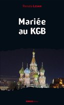 Mariée au KGB