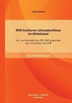IFRS-konforme Jahresabschlüsse im Mittelstand