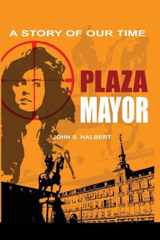 Plaza Mayor - A Story of Our Time - cover