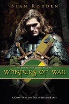 Whispers of War: The War for the North