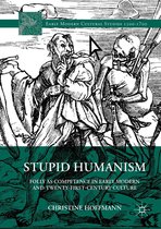 Early Modern Cultural Studies 1500–1700 - Stupid Humanism