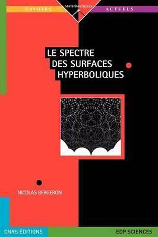 Le spectre des surfaces hyperboliques