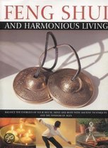 Feng Shui And Harmonious Living