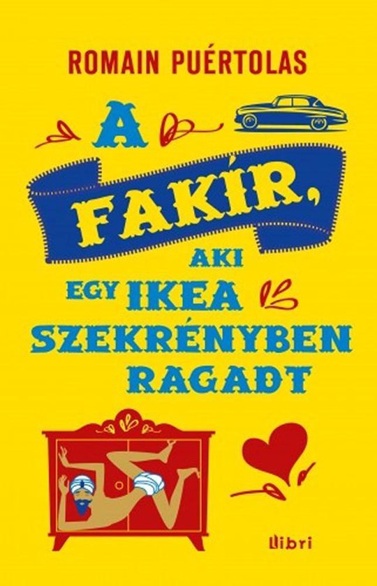 A fakír, aki egy Ikea-szekrényben ragadt