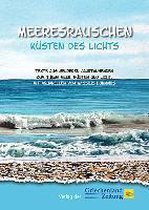 Meeresrauschen - Küsten des Lichts