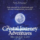 The Crystal Journey Adventures