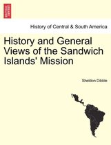 History and General Views of the Sandwich Islands' Mission