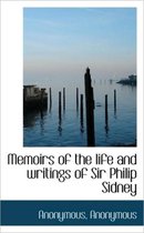 Memoirs of the Life and Writings of Sir Philip Sidney