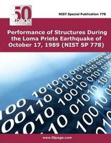Performance of Structures During the Loma Prieta Earthquake of October 17, 1989 (Nist Sp 778)