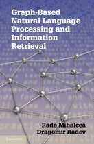 ISBN Graph-based Natural Language Processing and Information Retrieval, Informatique et Internet, Anglais, Couverture rigide, 202 pages