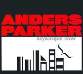 Anders Parker - Skyscraper Crow