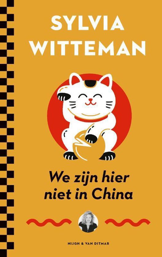 We zijn hier niet in China - Sylvia Witteman | Highergroundnb.org