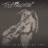 Ted Nugent - Live In Kentucky 1995 (CD)