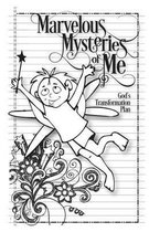 Marvelous Mysteries of Me