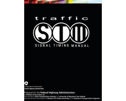 Traffic Signal Timing Manual