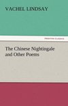 The Chinese Nightingale and Other Poems