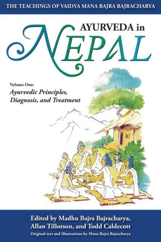 Ayurveda In Nepal, Caldecott, Todd 9780986893513 Boeken