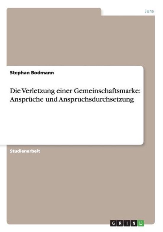 Die Verletzung einer Gemeinschaftsmarke - cover