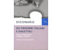 Dizionario dei proverbi italiani e dialettali