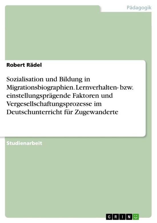 Sozialisation und Bildung in Migrationsbiographien. Lernverh ... - cover