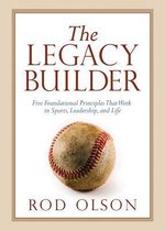 The Legacy Builder