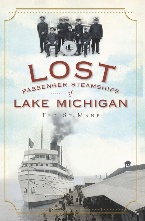 Lost - Lost Passenger Steamships of Lake Michigan - cover