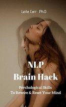 Psychological Skills to Rewire & Reset Your Mind
