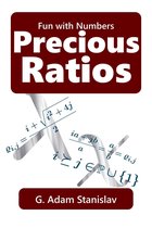 Fun with Numbers - Precious Ratios