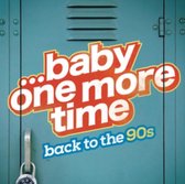 Baby One More Time - Back To The 90S