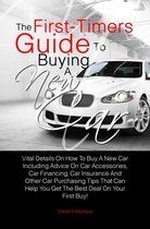 The First-Timers Guide To Buying A New Car