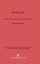 William E. Massey Sr. Lectures in the History of American Ci- God Land