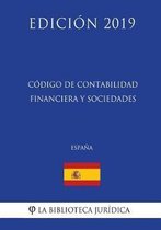 C digo de Contabilidad Financiera Y Sociedades (Espa a) (Edici n 2019)