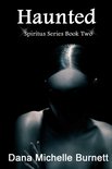 Spiritus 2 - Haunted, A Paranormal Romance, Spiritus Series Book 2