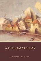 A Diplomat's Day