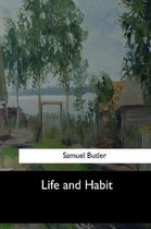 Life and Habit