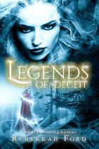 Legends of Deceit 1 - Legends of Deceit: Fantasy, Paranormal (Legends of Deceit Series Book 1)