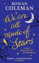 We Are All Made of Stars