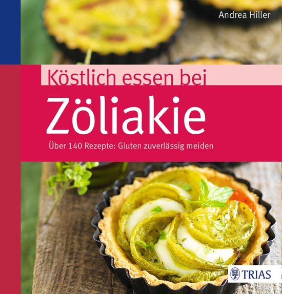 Köstlich essen - Köstlich essen bei Zöliakie - cover