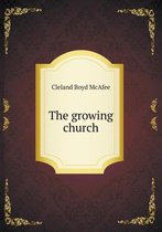 The growing church